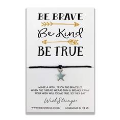 Be Brave Be Kind Be True Wishstring 