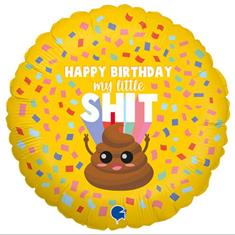 Happy Birthday my little shit balloon 